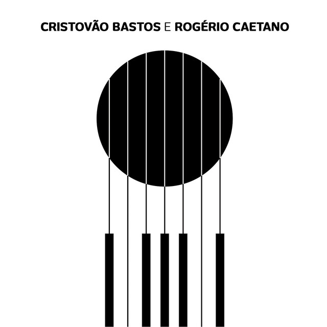 CRISTOVAO BASTOS & ROGERIO CAETANO / クリストヴァン・バストス & ホジェリオ・カエターノ / CRISTOVAO BASTOS & ROGERIO CAETANO