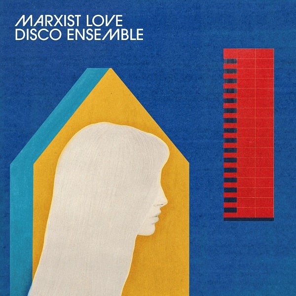 MARXIST LOVE DISCO ENSEMBLE / マルキスト・ラヴ・ディスコ・アンサンブル / MLDE