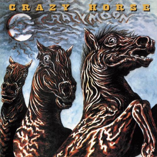 CRAZY HORSE / クレイジー・ホース / CRAZY MOON (CD)