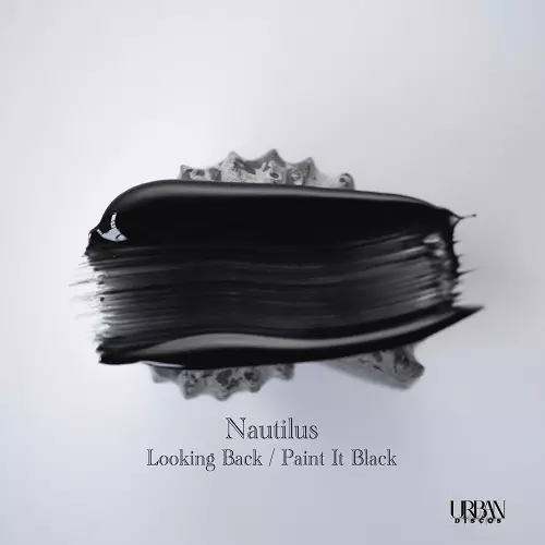 NAUTILUS / Looking Back / Paint It Black (7")