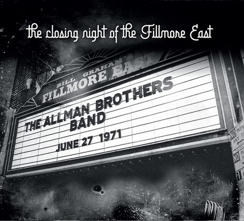 ALLMAN BROTHERS BAND / オールマン・ブラザーズ・バンド / CLOSING NIGHT AT THE FILLMORE EAST (CD)