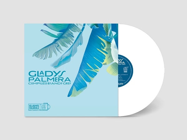 V.A. (GLADYS PALMERA COMPILED BY ANDY GREY) / オムニバス / GLADYS PALMERA COMPILED BY ANDY GREY