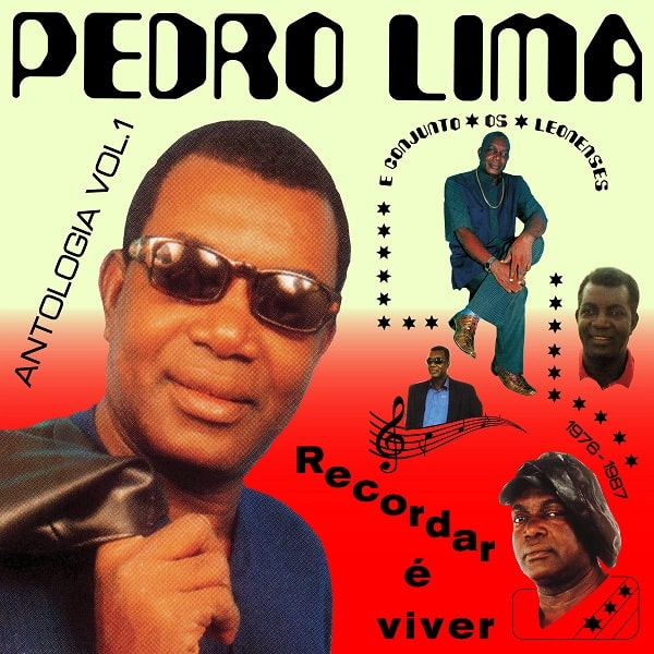 PEDRO LIMA / ペドロ・リマ / RECORDAR E VIVER: ANTOLOGIA VOL. 1