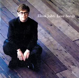 LOVE SONGS/ELTON JOHN/エルトン・ジョン/1995年リリースのバラード