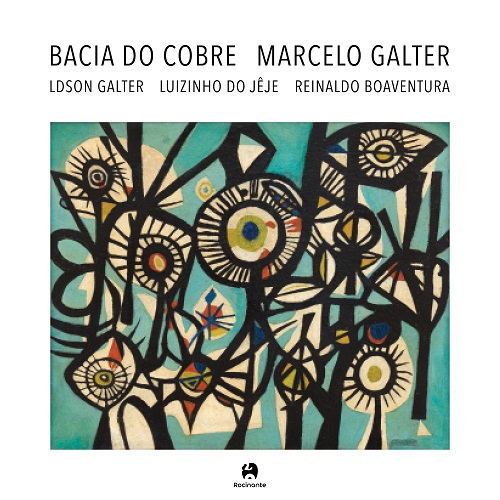 MARCELO GALTER / マルセロ・ガルテル / BACIA DO COBRE / バシア・ド・コブリ