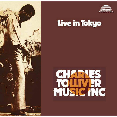 CHARLES TOLLIVER / チャールズ・トリヴァー / Live In Tokyo 1973(LP/180g)