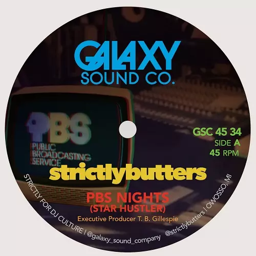 STRICTLYBUTTERS / PBS NIGHTS (STAR HUSTLER) (7")