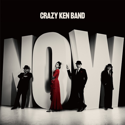 CRAZY KEN BAND / クレイジーケンバンド / NOW