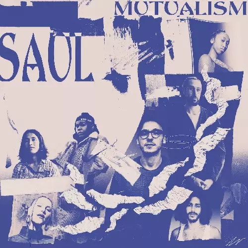 SAUL (BRARNEY & JACK) / MUTUALISM