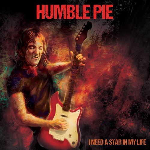 HUMBLE PIE / ハンブル・パイ / I NEED A STAR IN MY LIFE (CD)