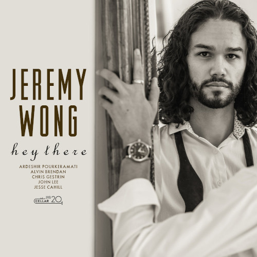 JEREMY WONG / ジェレミー・ウォン / Hey There