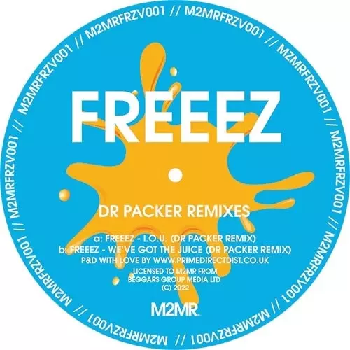 FREEEZ / フリーズ / I.O.U / WE'VE GOT THE JUICE - DR PACKER REMIXES