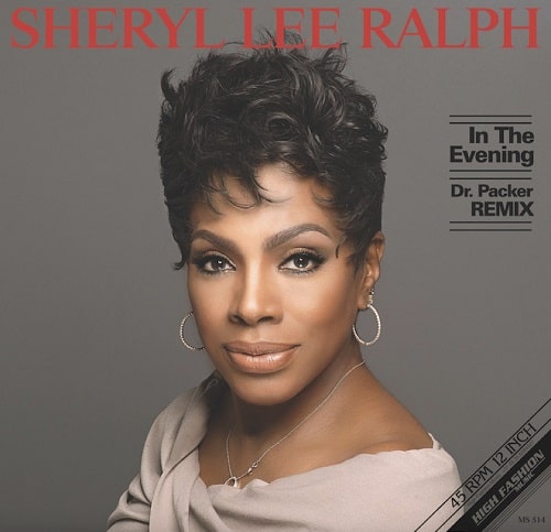SHERYL LEE RALPH / シェリル・リー・ラルフ / IN THE EVENING (DR. PACKER REMIXES) 
