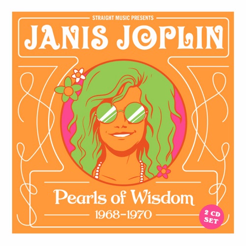 JANIS JOPLIN / ジャニス・ジョプリン / パールズ・オブ・ウィズダム 1968-1970