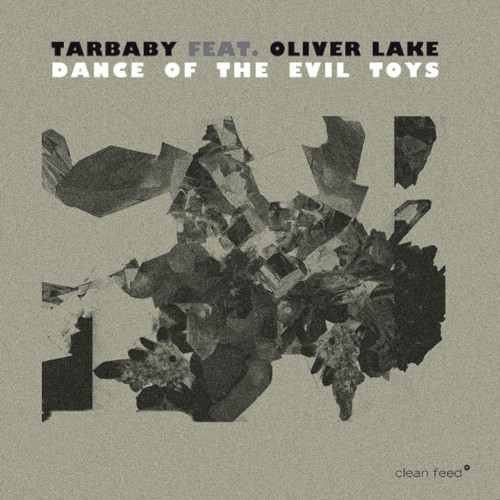 TARBABY / Dance of The Evil Toys