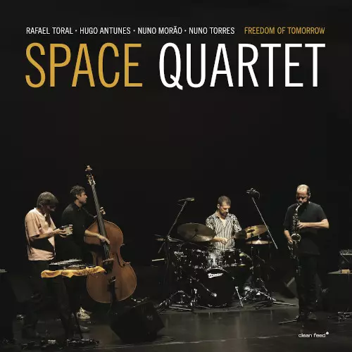 SPACE QUARTET / スペース・カルテット / Freedom of Tomorrow
