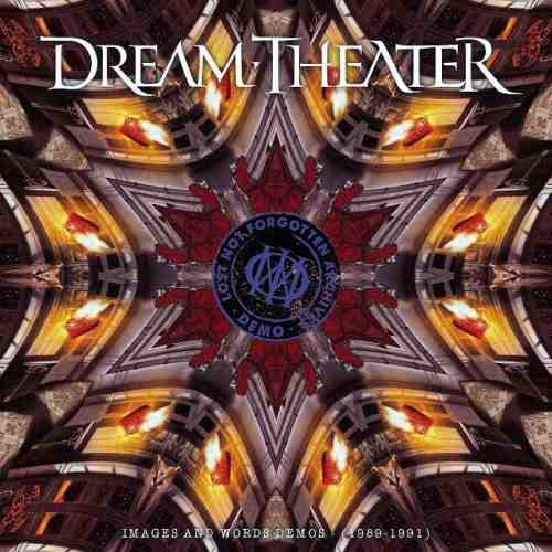 DREAM THEATER / ドリーム・シアター / LOST NOT FORGOTTEN ARCHIVES:IMAGES AND WORDS DEMOS - (1989-1991) / ロスト・ノット・フォゴトゥン・アーカイヴズ:イメージズ・アンド・ワーズ・デモ(1989-1991)(Blu-specCD2)