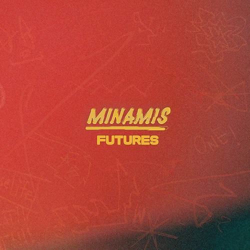 MINAMIS / FUTURES