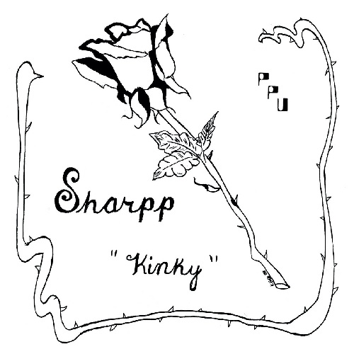SHARPP / KINKY / HARD(7")