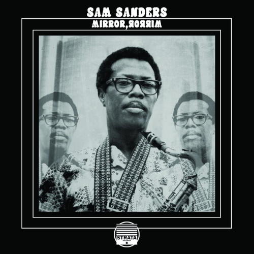 SAM SANDERS / サム・サンダース / Mirror,Mirror (2LP/180g)