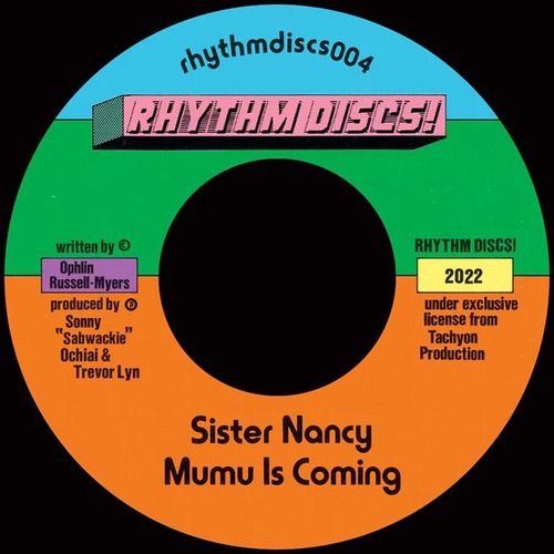 SISTER NANCY / MUMU IS COMING