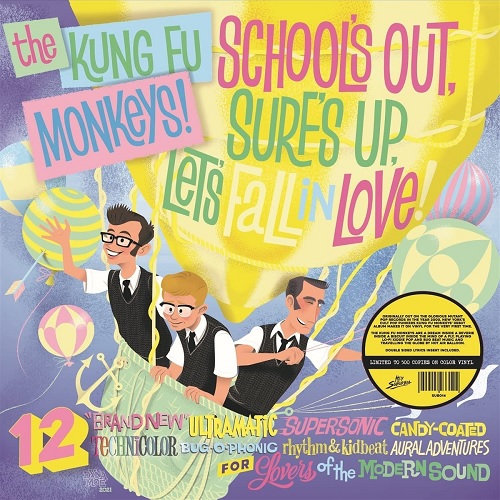 KUNG FU MONKEYS / カンフーモンキーズ / SCHOOL'S OUT, SURF'S UP, LET'S FALL IN LOVE (LP)