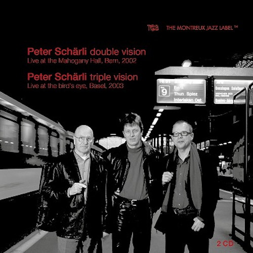 PETER SCHARLI / ピーター・シャーリ / Double Vision - Triple Vision(2CD)
