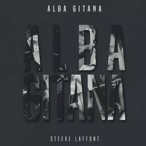 STEEVE LAFFONT / Alba Gitana