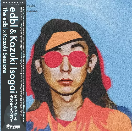 edbl & Kazuki Isogai / THE EDBL X KAZUKI SESSION (LP)