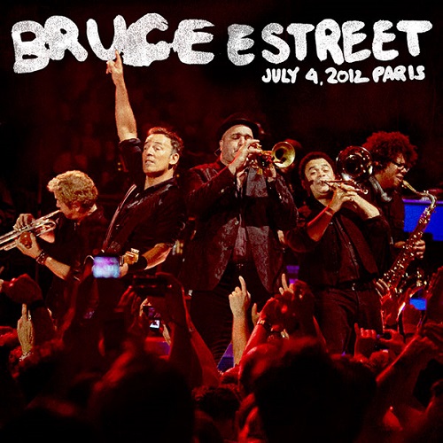 BRUCE SPRINGSTEEN / ブルース・スプリングスティーン / PALAIS OMNISPORTS DE PARIS-BERCY PARIS,FRANCE JULY 04,2012(CDR)