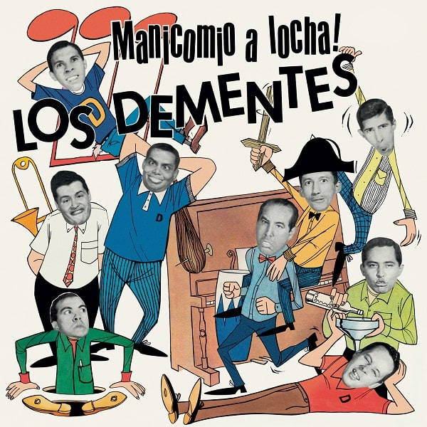 LOS DEMENTES / ロス・デメンテス / MANICOMIO A LOCHA