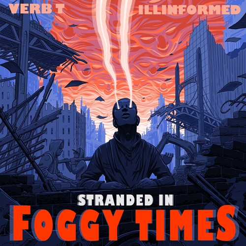 VERB T & ILLINFORMED / STRANDED IN FOGGY TIMES "LP" (BLUE MARBLE VINYL)