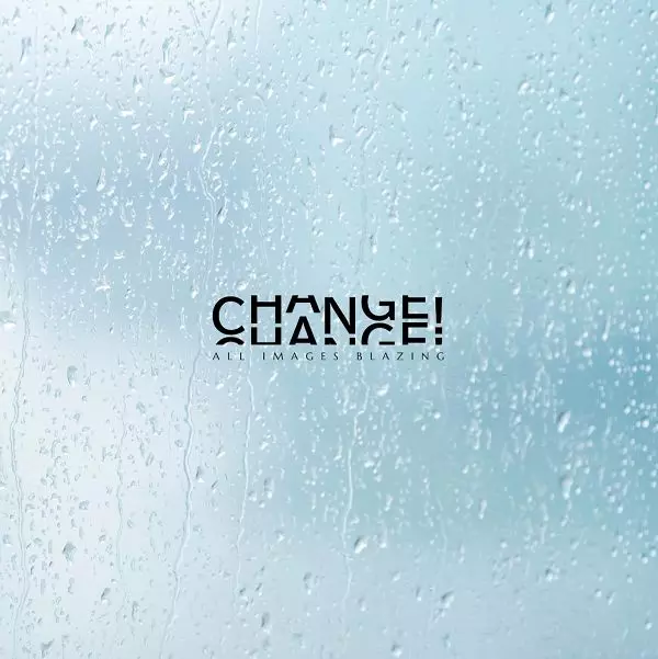 ALL IMAGES BLAZING / オール・イメージズ・ブレイジング / CHANGE! / チェンジ!