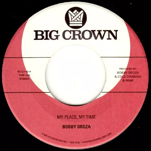 BOBBY OROZA / ボビー・オロザ / MY PLACE, MY TIME / THROUGH THESE TEARS(7")