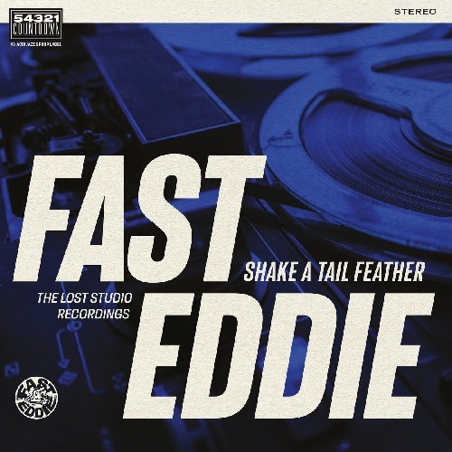 FAST EDDIE (SOUL) / SHAKE A TAIL FEATHER(LP)