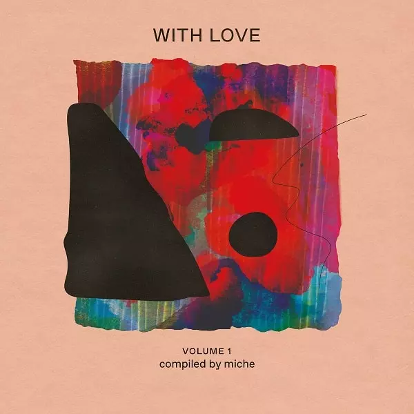 V.A. (WITH LOVE) / オムニバス / WITH LOVE: VOLUME 1 COMPILED BY MICH