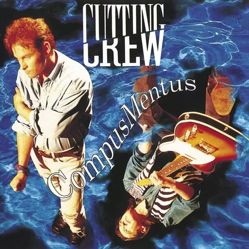 CUTTING CREW / カッティング・クルー / COMPUS MENTUS
