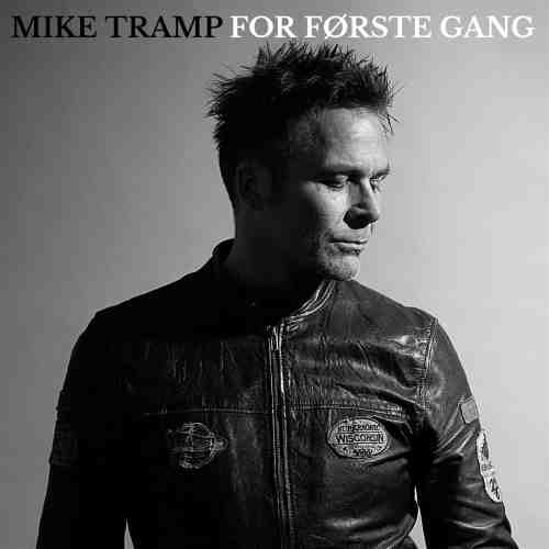 MIKE TRAMP / マイク・トランプ / FOR FORSTE GANG<LP>
