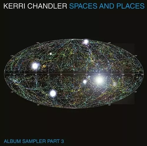 SPACES AND PLACES: ALBUM SAMPLER 4 (2LP)/KERRI CHANDLER/ケリー
