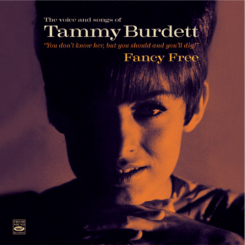 TAMMY BURDETT / Fance Free (The Voice Of Songs Of Tammy Burdett)(2CD)