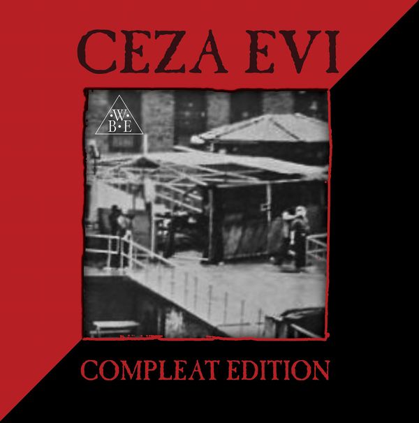 WE BE ECHO / CEZA EVI - COMPLEAT EDITION (2CD)