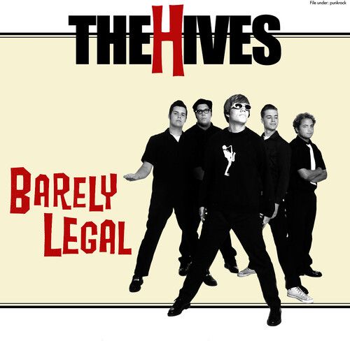HIVES / ハイヴス / BARELY LEGAL (25TH ANNIVERSARY RE-ISSUE)