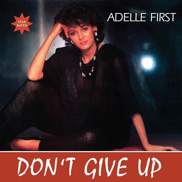 ADELLE FIRST / アデル・ファースト / DON'T GIVE UP