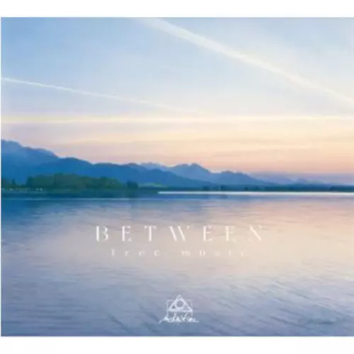 BETWEEN / ビトウィーン / FREE MUSIC