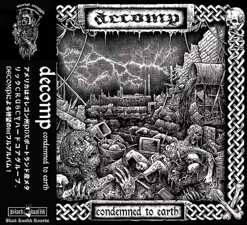 DECOMP / CONDEMNED TO EARTH