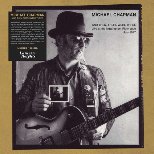 MICHAEL CHAPMAN / マイケル・チャップマン / AND THEN THERE WERE THREE (2LP)