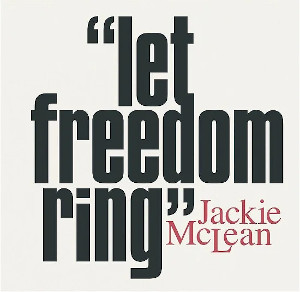 JACKIE MCLEAN / ジャッキー・マクリーン / Let Freedom Ring(LP)