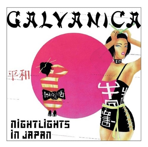 GALVANICA / NIGHTLIGHTS IN JAPAN