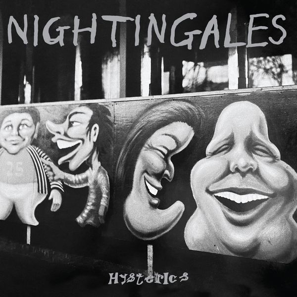 NIGHTINGALES / ナイチンゲールズ / HYSTERICS