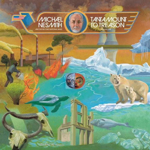 MICHAEL NESMITH / マイケル・ネスミス / TANTAMOUNT TO TREASON VOL 1 (50TH ANNIVERSARY) (CD)